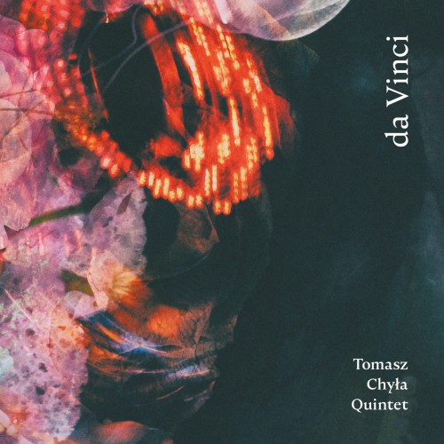 TOMASZ CHYŁA QUINTET „DA VINCI” 2LP
