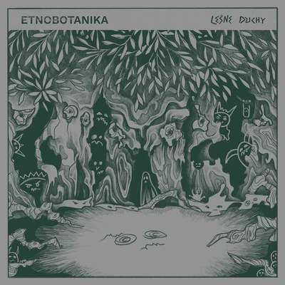 ETNOBOTANIKA – LEŚNE DUCHY [ 2LP LIMITED GREEN VINYL ]