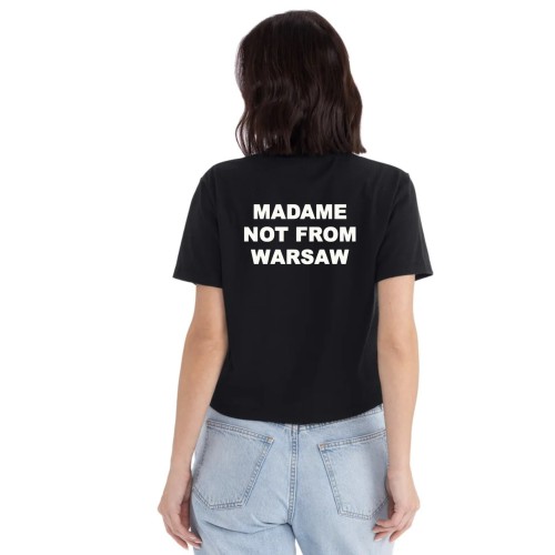 BOXY T-SHIRT " MADAME NOT FROM WARSAW " 230G
